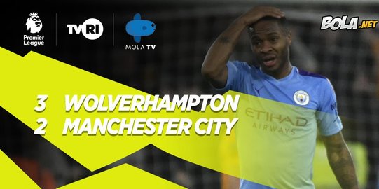 Hasil Premier League: Manchester City Ditaklukkan Wolverhampton 2-3