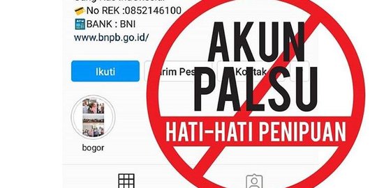 CEK FAKTA: Hati-Hati Akun Palsu Instagram BNPB Menerima Bantuan Secara Personal