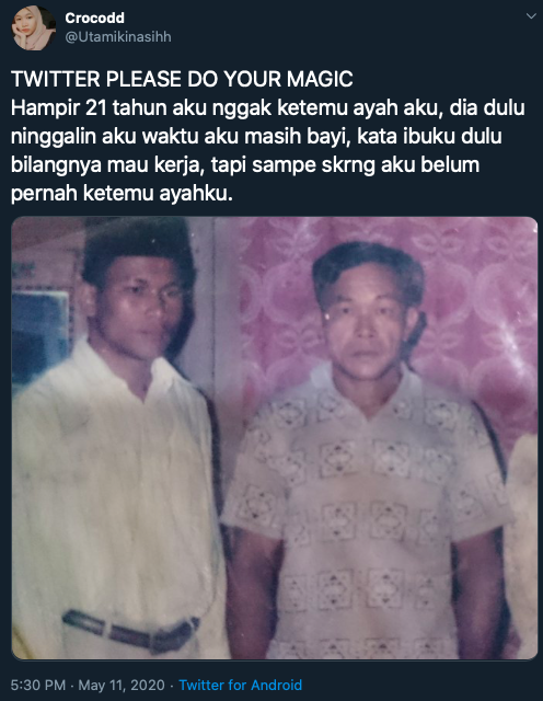 lama terpisah ini 6 kisah warganet mencari ayah yang 039hilang039 di twitter