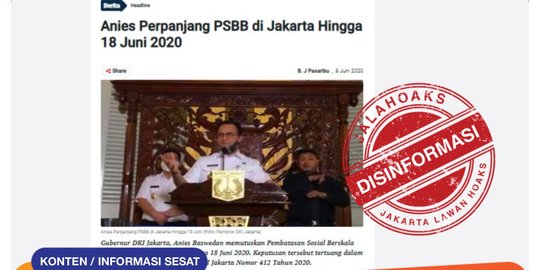 CEK FAKTA: Hoaks Anies Perpanjang PSBB Jakarta Hingga 18 Juni 2020