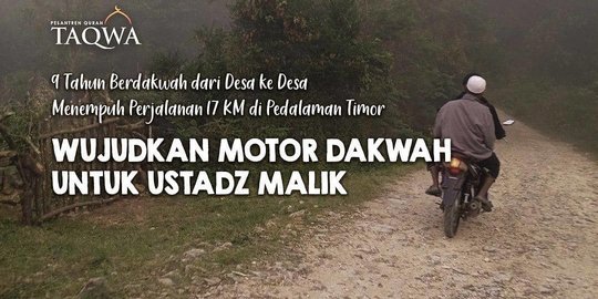 Potret Ustaz Malik, Mualaf Rela Jalan Belasan KM Buat Dakwah di Daerah Pedalaman