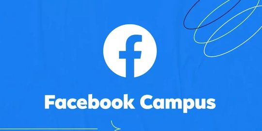 Facebook Luncurkan Facebook Campus, Jejaring Sosial Khusus Mahasiswa