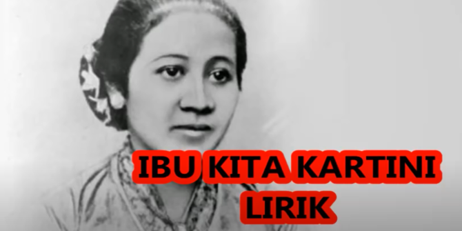 Lirik Lagu Ibu Kita Kartini Wr Soepratman 8582