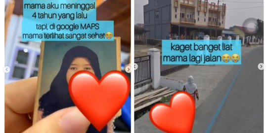 Kisah Haru, Tak Sangka Menemukan Ibunya yang Meninggal di GMaps Saat Masih Sehat