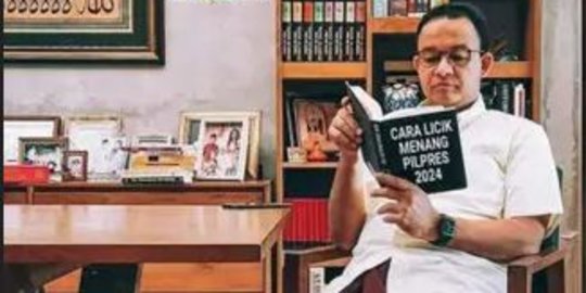 CEK FAKTA: Tidak Benar Foto Anies Baswedan Baca Buku 'Cara Licik Menang Pilpres 2024'