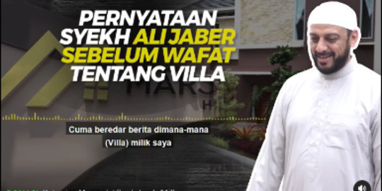 Ini Pemilik Vila di Puncak, Sempat Diungkap Syekh Ali Jaber Sebelum Meninggal