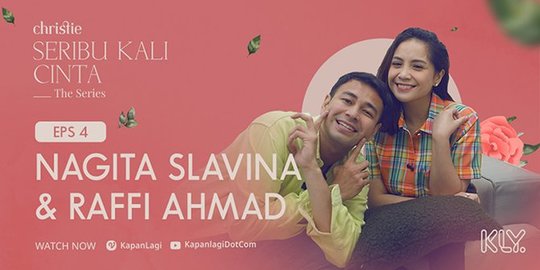 Raffi & Nagita Berbagi Kisah Rumah Tangga di 'Seribu Kali Cinta The Series' Episode 4