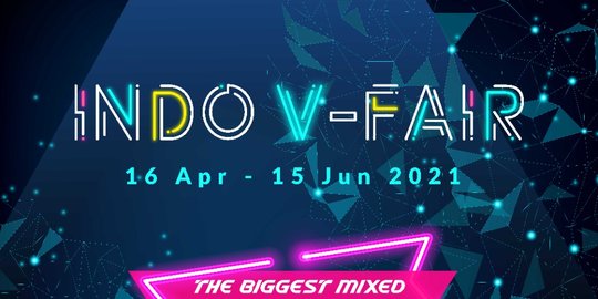 Indo V-Fair 2021: Pameran Virtual Terbesar di Indonesia Era Pandemi