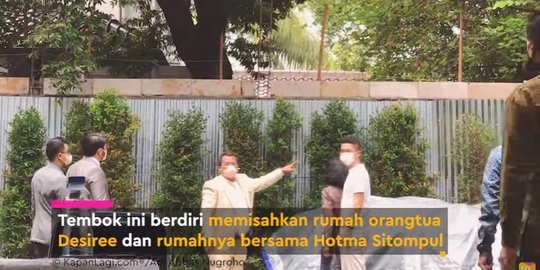 Penjelasan Pihak Hotma Sitompul Buat Pagar Pembatas Usai Desiree Tarigan Ngaku Diusir