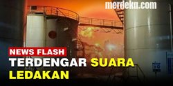 VIDEO: Kilang Minyak Pertamina RU IV Cilacap Terbakar, Api Berkobar Hebat