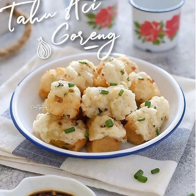 10 resep kreasi tahu aci gurih dan renyah cocok dikonsumsi saat musim hujan