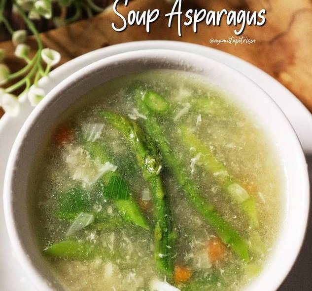 resep sup asparagus nikmat ala rumahan cocok hangatkan tubuh di musim hujan