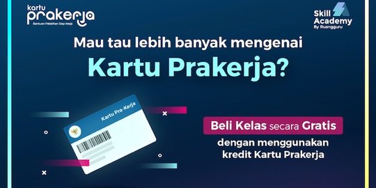 Anggaran Sisa Kartu Prakerja 2020 Telah Dikembalikan ke Negara