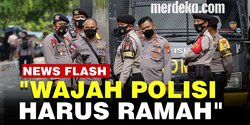 VIDEO : Perintah Khusus Jokowi, Minta Polisi Harus Berwajah Ramah