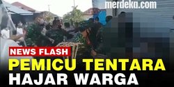 VIDEO: Kronologi Anggota TNI Hajar Warga Versi Dandim Buleleng Letkol Windra