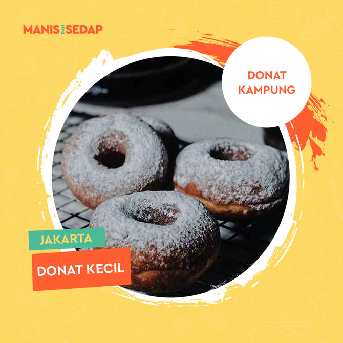 manisnya nostalgia masa kanak kanak dengan donat kampung ala donatkecil