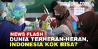 VIDEO: 2 Negara Ini Dibuat Bingung Cara Indonesia Cepat Tangani Pandemi dan Vaksinasi