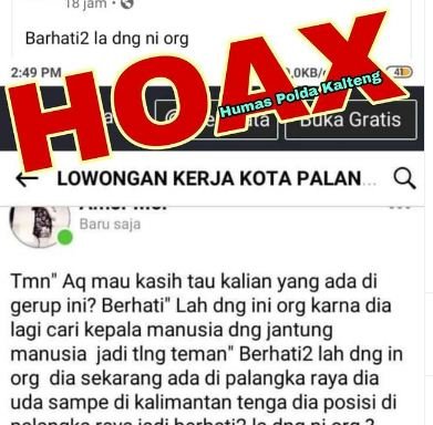 hoaks ada orang mencari kepala dan jantung manusia di palangka raya