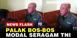VIDEO:Pakai Seragam Ngaku Mayor, Tentara Gadungan Suharto Palak Bos Vila Buat HUT TNI