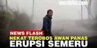 VIDEO: Warga Tanpa Alas Kaki Tembus Awan Panas Erupsi Gunung Semeru