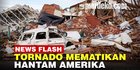 VIDEO: Kondisi Amerika Usai Dihantam Tornado Tewaskan Lebih dari 100 Orang
