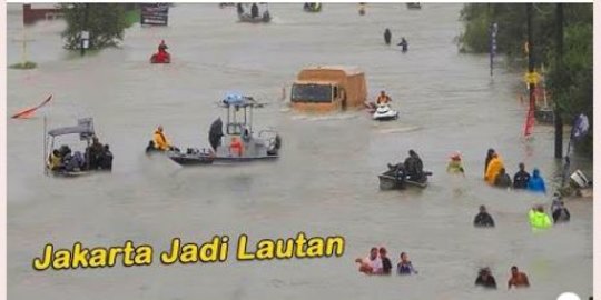 CEK FAKTA: Hoaks, Foto Jakarta Jadi Lautan