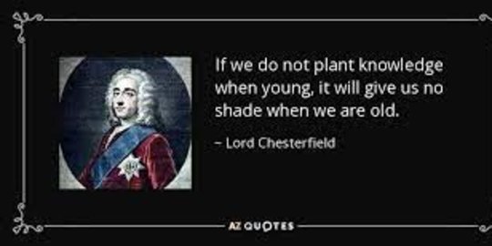 30 Kata-Kata Bijak Lord Chesterfield, Penuh Makna Mendalam