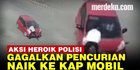 VIDEO: Aksi Heroik Perwira Polisi, Gagalkan Pencurian Bertaruh Nyawa Naik Kap Mobil