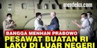 VIDEO: Pesawat Buatan Indonesia Makin Dilirik Negara Lain, Menhan Prabowo Bangga