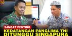 VIDEO: Pembahasan Panglima TNI Saat Bertemu Atase Pertahanan Singapura
