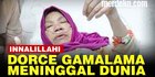 VIDEO: Dorce Gamalama Meninggal Dunia