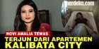 VIDEO: Model Novi Amalia Bunuh Diri di Apartemen
