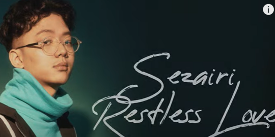 Lirik Lagu Restless Love - Sezairi