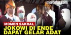 VIDEO: Ini Arti Gelar Adat Diterima Presiden Jokowi di Ende saat Hari Lahir Pancasila