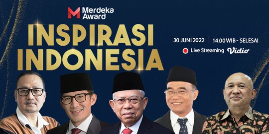 Saksikan Merdeka Award 2022 Inspirasi Indonesia 30 Juni 2022