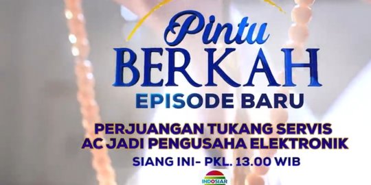 Angkat Beragam Profesi, Ini Deretan Judul Pintu Berkah yang Menginspirasi