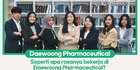 Daewoong Pharmaceutical Incar Talenta Indonesia, Pendaftaran Dibuka sejak 29 Juli