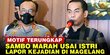 VIDEO: Motif Ferdy Sambo Habisi Brigadir J, Marah Istri Lapor Martabatnya Dilukai