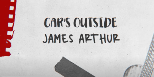 Lirik Lagu James Arthur - Car's Outside