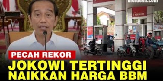 VIDEO: Era Presiden Jokowi Tertinggi Naikkan Harga BBM, Ini Rinciannya