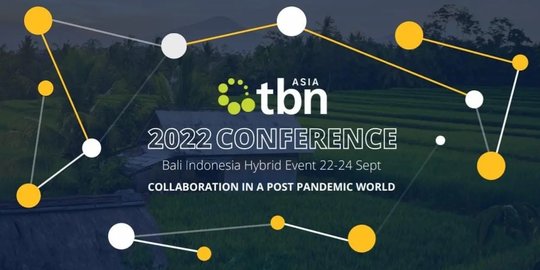 Deretan Perusahaan Ini Siap Ramaikan TBN Asia Bali Hybrid Conference 2022