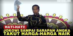 VIDEO: Khawatir Harga Barang Naik, Jokowi Bilang "Saya Sarapan Angka-Angka"