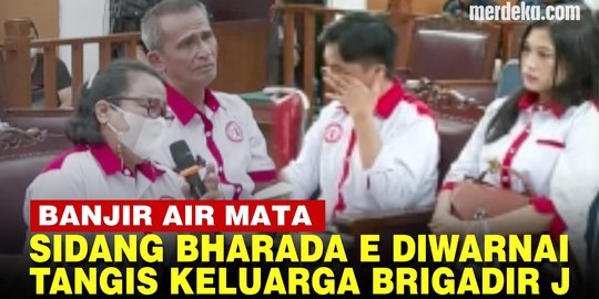 VIDEO: Momen-Momen Haru Sidang Bharada E, Banjir Air Mata Bertemu Orangtua Brigadir J