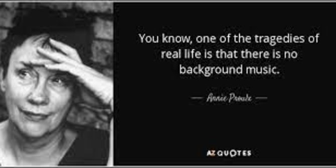 25 Kata-kata Bijak Annie Proulx, Penuh Makna Mendalam