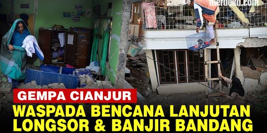 VIDEO: Gempa Cianjur, BMKG Imbau Waspadai Bencana Susulan Longsor dan Banjir Bandang