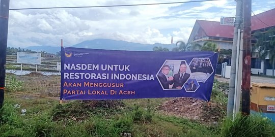 Spanduk "NasDem Akan Gusur Partai Lokal" Terbentang di Aceh, Pengurus: Itu Fitnah