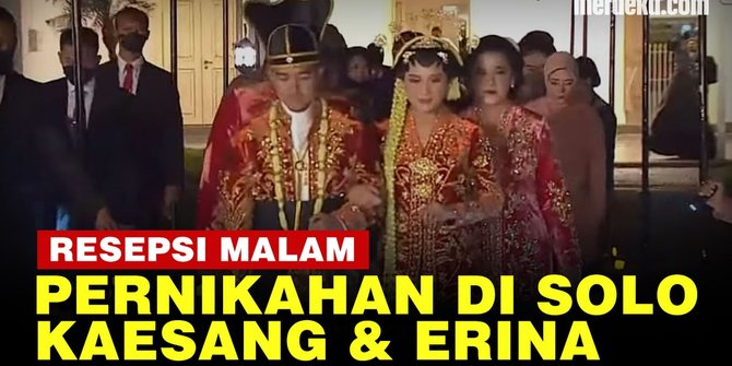 LIVE STREAMING: Resepsi Malam Pernikahan Kaesang & Erina di Solo Hari Ini