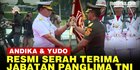 VIDEO: Momen Jenderal Andika dan Laksamana Yudo Serah Terima Jabatan Panglima TNI