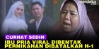 VIDEO: Curhatan Sedih, Detik-Detik Ibu Pria yang Dibentak hingga Nikahan Batal H-1