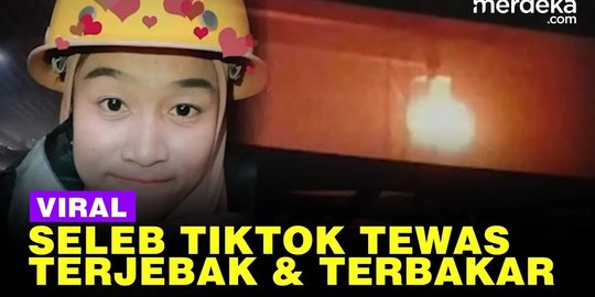 VIDEO: Kronologi Seleb Tiktok Tewas Terbakar, Sempat Live Sebelum ...